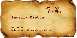 Tauszik Mietta névjegykártya